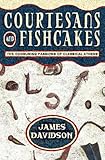 Front cover for the book Courtesans and Fishcakes: The Consuming Passions of Classical Athens by James Davidson