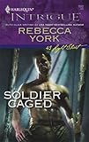 Soldier Caged (43 Light Street Book 31)