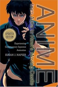 Anime From Akira To Princess Mononoke Book By Susan J