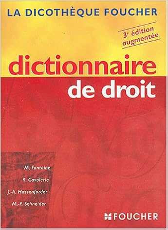 Amazon Fr Dictionnaire De Droit Bac Stt Bac Tertiaires 3eme Edition Fontaine Michelle Cavalerie Robert Hassenforder Jacques Andre Schneider Marie Paule Livres