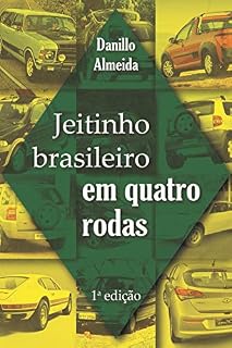 Livro Jeitinho Brasileiro em Quatro Rodas