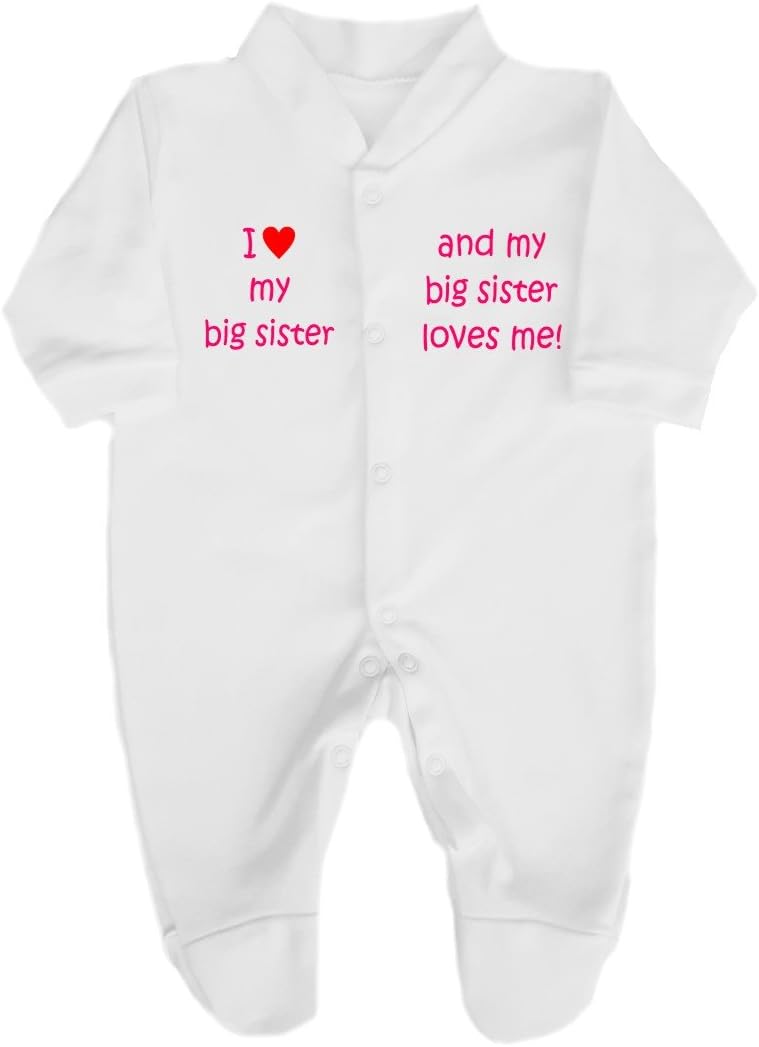 i love my big sister babygrow