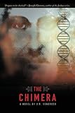 The Chimera by J. R. Veneroso