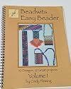 Beadwits Easy Beader – 10 Designs, 22 Great Projects Volume 1