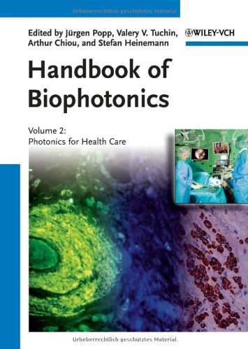 Handbook of Biophotonics V 2 - Photonics for Health Care