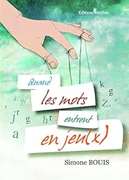 Quand les mots entrent en jeu(x)