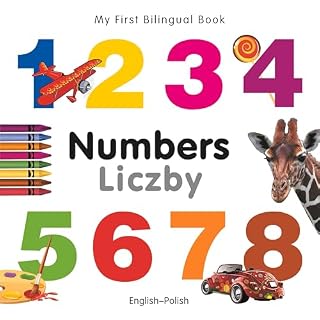 Livro My First Bilingual Book–Numbers (English–Polish)