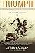 Triumph: The Untold Story of Jesse Owens and Hitler's Olympics by Jeremy Schaap