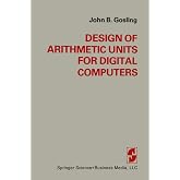 Design of Arithmetic Units for Digital Computers