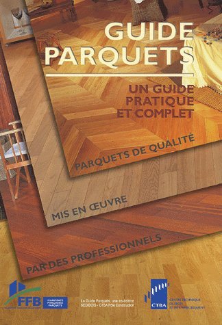 Guide parquets