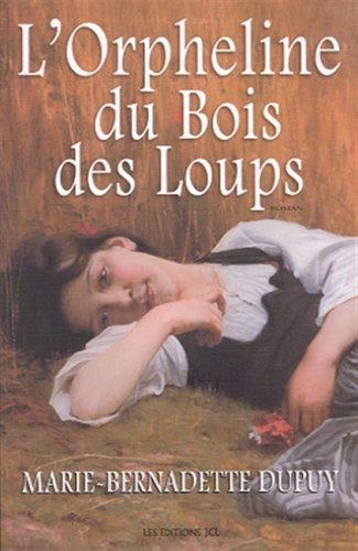 L' orpheline du bois des loups