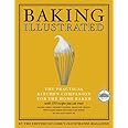 Baking Illustrated: A Best Recipe Classic
