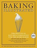 Baking Illustrated: A Best Recipe Classic