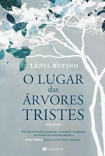 Livro O Lugar das Árvores Tristes