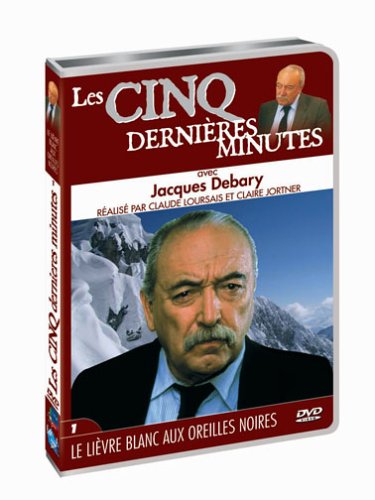 Les 5 Dernières Minutes - Jacques Debary - Vol. 1 : Le Lièvre Blanc Aux Oreiles Noires