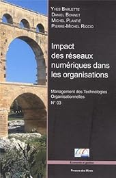 Impact des réseaux numériques dans les organisations
