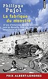 La Fabrique du monstre - 10 ans d'immersion dans les quartiers nord de Marseille (Points documents) (French Edition) by