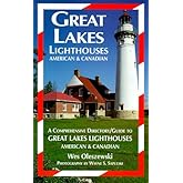 Great Lakes Lighthouses: American and Canadian