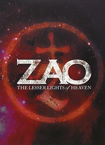 Zao: Lesser Lights of Heaven