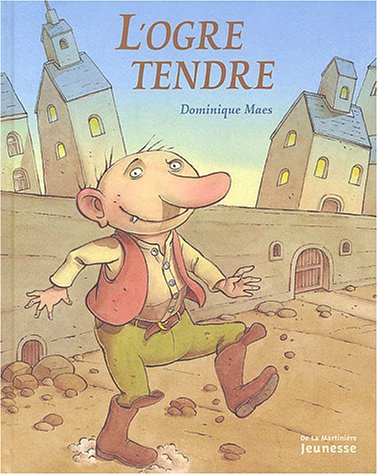 L' ogre tendre