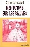 Méditations sur les psaumes by 