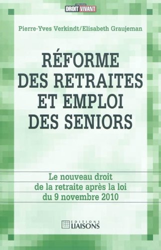 Réforme des retraites et emploi des seniors
