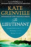 Front cover for the book The Lieutenant by Kate Grenville