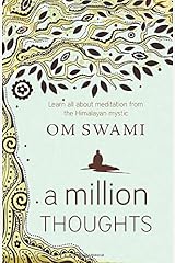 A Million Thoughts: Learn All About Meditation from a Himalayan Mystic Paperback