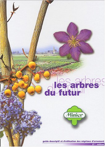 Les  arbres du futur