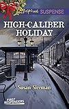 High-Caliber Holiday (First Responders)