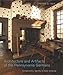 Architecture and Artifacts of the Pennsylvania Germans: Constructing Identity in Early America (Pennsylvania German History and Culture)