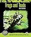 Frogs and Toads (Complete Herp Care) by Devin Edmonds