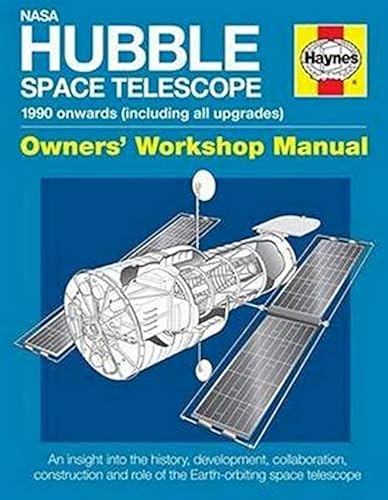 Download Haynes Nasa Hubble Space Telescope 1990 Onwards - Including All Upgrades: Owners Workshop Manual PDF