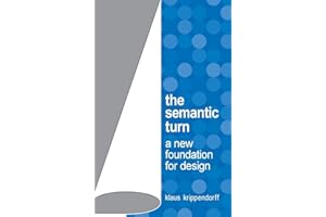 The Semantic Turn: A New Foundation for Design