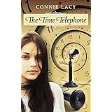 The Time Telephone