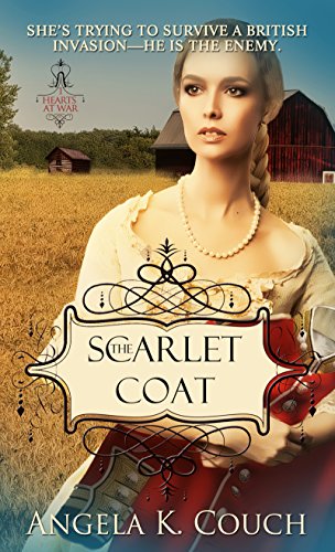 Scarlet Coat Hearts At War Kindle Edition By Angela Couch