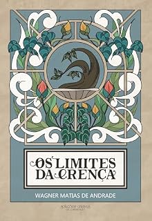 Livro Os Limites da Crença