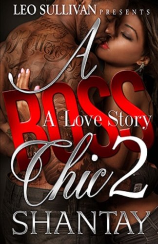 A Boss Chic: A Love Story 2