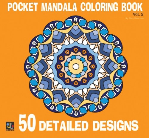 Pocket Mandalas Coloring Book: 50 Detailed Designs (Volume 2)