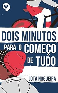 Livro Dois Minutos para o Começo de Tudo