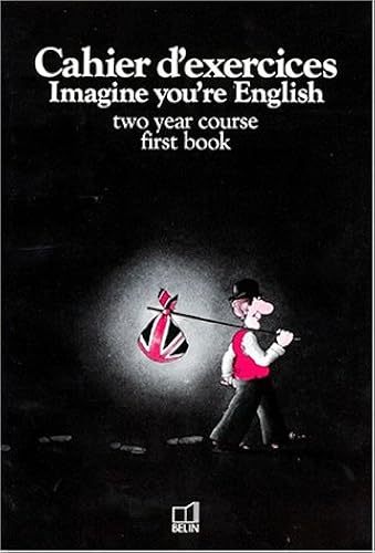 Download Imagine you're english, classe de 4e. Cahier d'exercices PDF