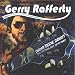 Gerry Rafferty Can I Have My Money Back?