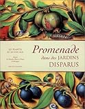 Promenade dans des jardins disparus : Les Plantes au Moyen Age by 