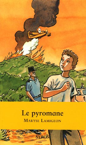 Le  pyromane