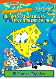 Bob L'eponge - Delires Aquatiques + Les Copains De Bob