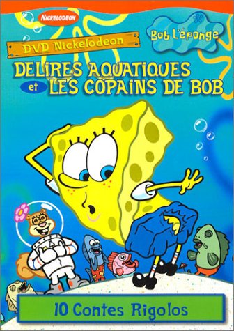 Bob L'eponge - Delires Aquatiques + Les Copains De Bob