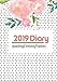 2019 Diary Monthly & Weekly Planner: A Year 52 Weekly & Monthly Schedule Diary, 365 Daily Organizer, by Divine Stationaries