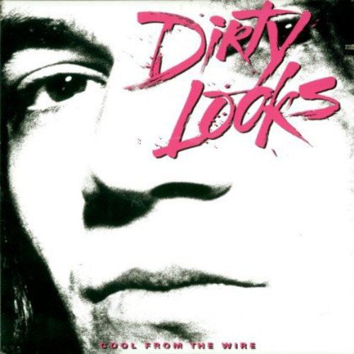 Dirty Looks - It