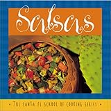 Image de Salsas (The Santa Fe School of Cooking Series)