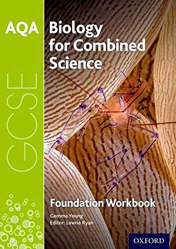 AQA Biology for Combined Science: Foundation WorkBook (AQA GCSE Science 3rd Edition)